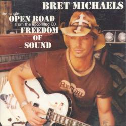 Bret Michaels Band : Open Road